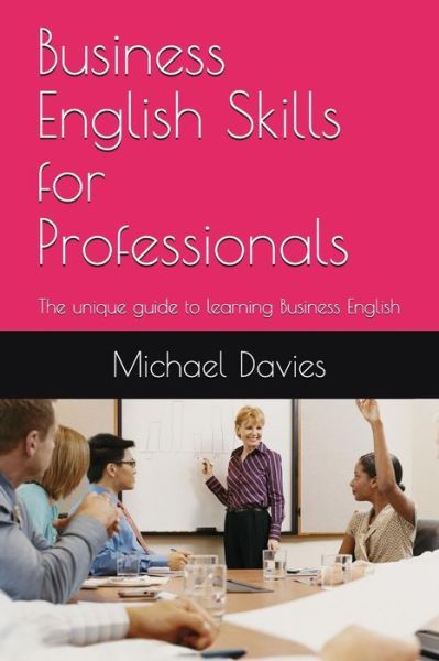 Cover for Michael Davies · Business English Skills for Professionals (Paperback Book) (2018)