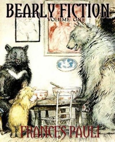 Cover for Frances Pauli · Bearly Fiction (Paperback Book) (2018)