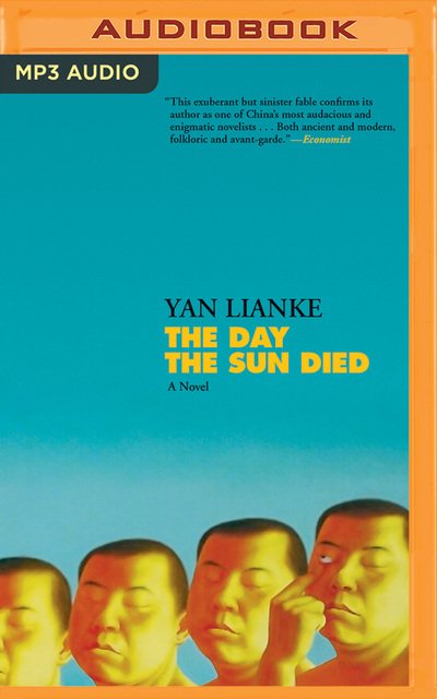Cover for Yan Lianke · Day the Sun Died the (Lydbog (CD)) (2019)