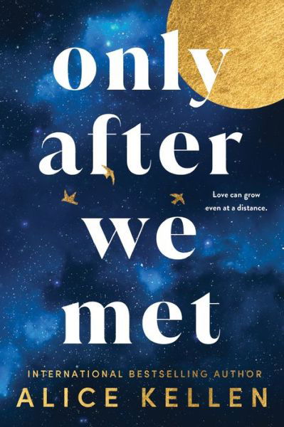 Cover for Alice Kellen · Only After We Met (Paperback Book) (2025)