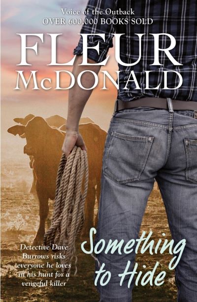 Something to Hide - Fleur McDonald - Other - Allen & Unwin - 9781760876821 - May 1, 2022