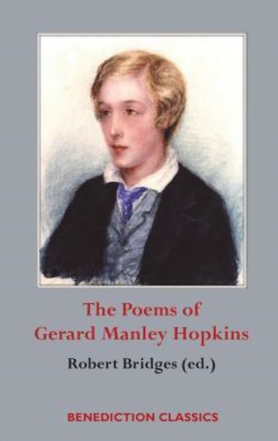 Cover for Gerard Manley Hopkins · The Poems of Gerard Manley Hopkins (Innbunden bok) (2017)