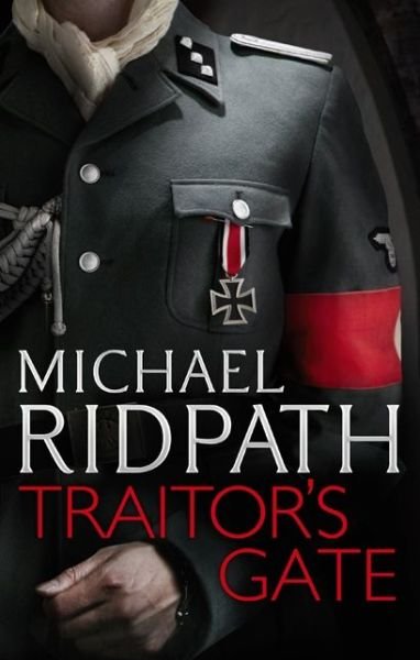 Cover for Michael Ridpath · Traitor's Gate - Traitors (Taschenbuch) (2014)