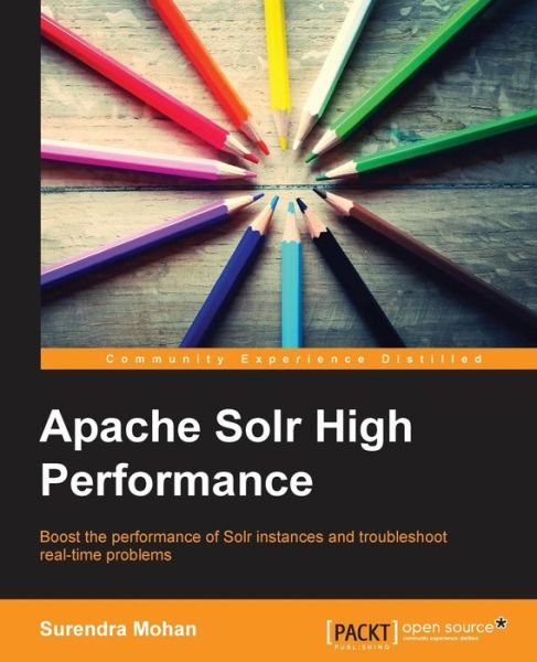 Cover for Surendra Mohan · Apache Solr High Performance (Paperback Book) (2014)