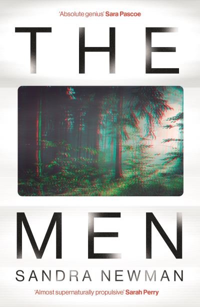 Cover for Sandra Newman · The Men (Paperback Book) (2023)