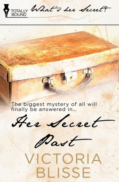 Cover for Victoria Blisse · Her Secret Past (Paperback Book) (2014)