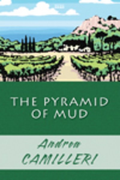Cover for Andrea Camilleri · The Pyramid Of Mud (Innbunden bok) [Large type / large print edition] (2018)