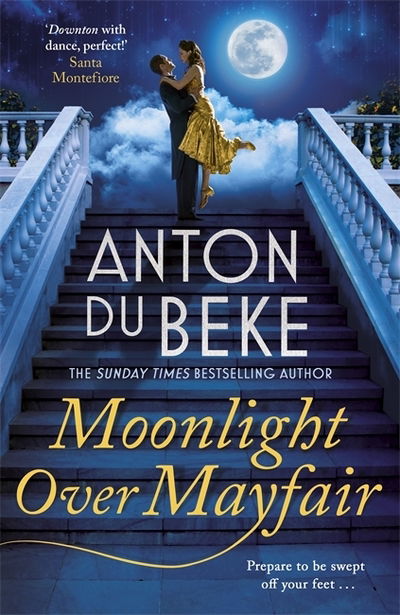 Moonlight over Mayfair - Anton Du Beke - Książki - BONNIER ZAFFRE EXPORT - 9781785767821 - 17 października 2019