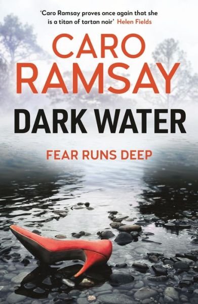 Cover for Caro Ramsay · Dark Water - Anderson and Costello thrillers (Paperback Bog) [Main edition] (2020)