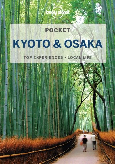Cover for Lonely Planet · Lonely Planet Pocket Kyoto &amp; Osaka - Pocket Guide (Paperback Book) (2022)
