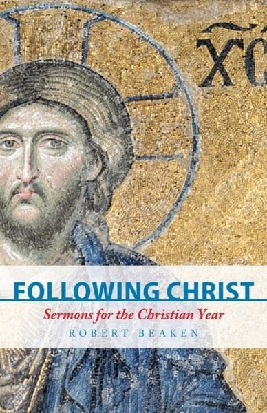 Cover for Robert Beaken · Following Christ (Paperback Book) (2020)