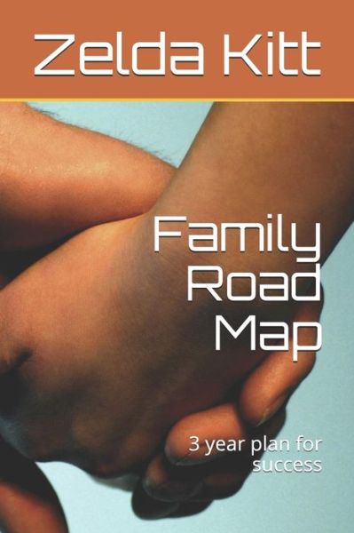 Cover for Zelda Violet Kitt · Family Road Map (Pocketbok) (2018)