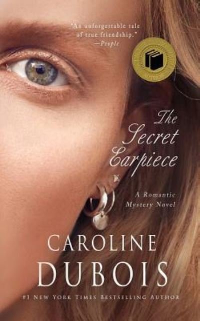 Cover for Caroline DuBois · The Secret Earpiece: A Romantic Mystery Novel NEW BESTSELLING NOVEL (Paperback Bog) (2020)