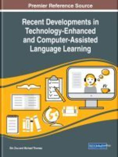 Cover for Recent Developments in Technology-Enhanced and Computer-Assisted Language Learning (Innbunden bok) (2019)