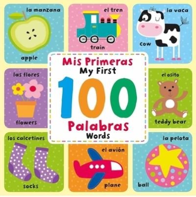 Mis Primeras 100 Palabras - IglooBooks - Książki - Igloo Books - 9781837716821 - 7 lutego 2023