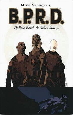 Cover for Mike Mignola · Mike Mignola's B.P.R.D. (Hollow Earth and Other Stories) (Paperback Book) (2003)