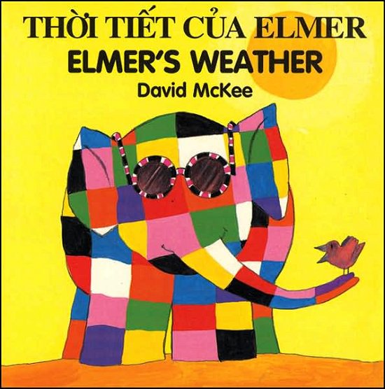 Cover for David McKee · Elmer's Weather (vietnamese-english) (Tavlebog) [Bilingual edition] (1998)