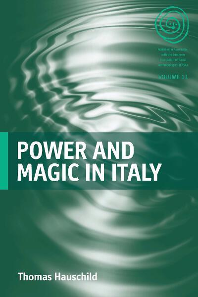 Cover for Thomas Hauschild · Power and Magic in Italy - EASA Series (Hardcover Book) (2011)