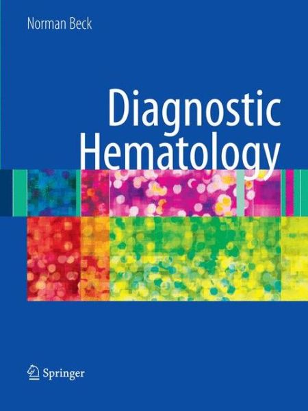 Cover for Norman Beck · Diagnostic Hematology (Paperback Book) [2009 edition] (2009)