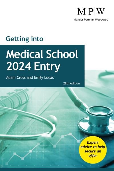 Cover for Adam Cross · Getting into Medical School 2024 Entry (Taschenbuch) [28 Revised edition] (2023)