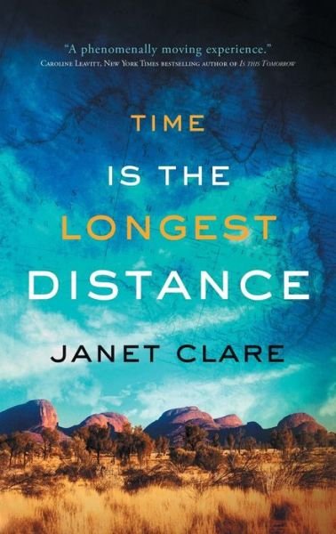 Cover for Janet Clare · Time is the Longest Distance (Paperback Book) (2018)
