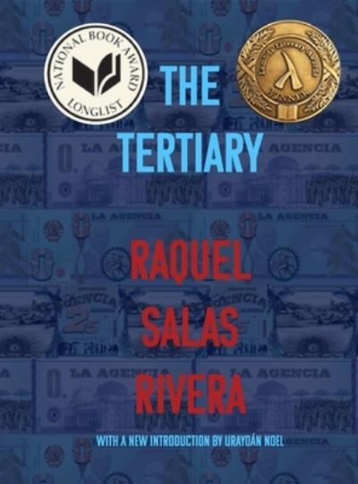 Cover for Raquel Salas Rivera · Lo Terciario / the Tertiary (Paperback Book) (2019)