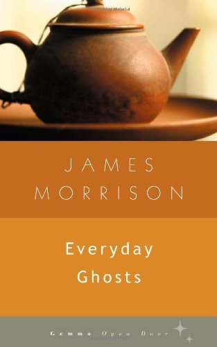Cover for James Morrison · Everyday Ghosts (Open Door) (Pocketbok) (2011)