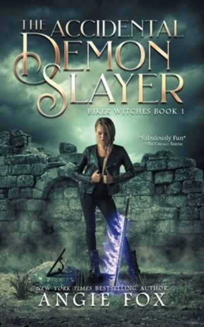 Cover for Angie Fox · The Accidental Demon Slayer (Paperback Book) (2021)