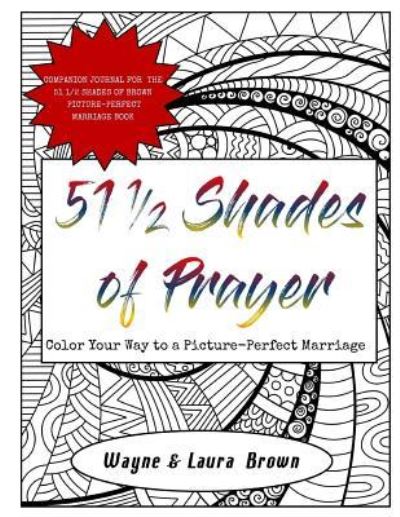 Cover for Laura Brown · 51 1/2 Shades of Prayer (Paperback Book) (2018)