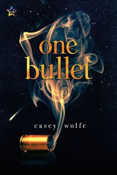 Cover for Casey Wolfe · One Bullet (Pocketbok) (2017)