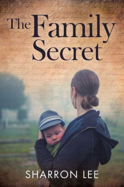 Cover for Sharron Lee · The Family Secret (Paperback Book) (2019)