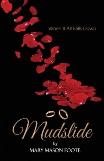 Cover for Mary Mason Foote · Mudslide (Paperback Book) (2019)