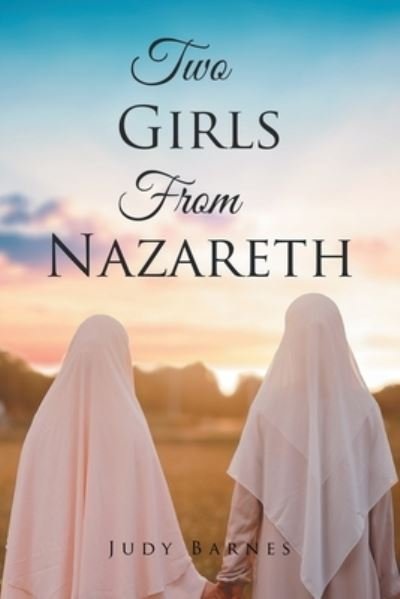 Cover for Judy Barnes · Two Girls From Nazareth (Paperback Book) (2022)