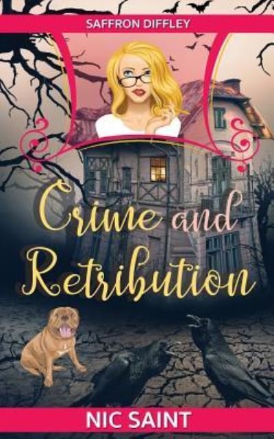 Cover for Nic Saint · Crime and Retribution (Paperback Book) (2017)