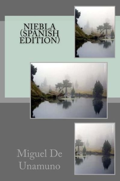 Cover for Miguel de Unamuno · Niebla (Pocketbok) [Spanish edition] (2017)