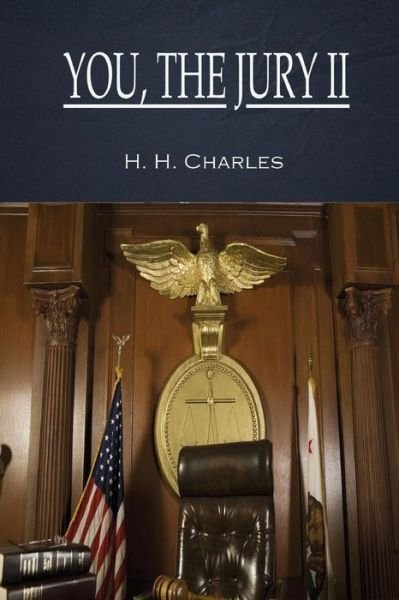 Cover for H H Charles · You, The Jury II (Paperback Bog) (2019)