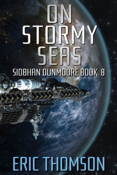 Cover for Eric Thomson · On Stormy Seas : 8 (Taschenbuch) (2022)