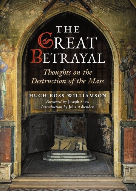 Cover for Hugh Ross Williamson · The Great Betrayal (Paperback Book) (2021)