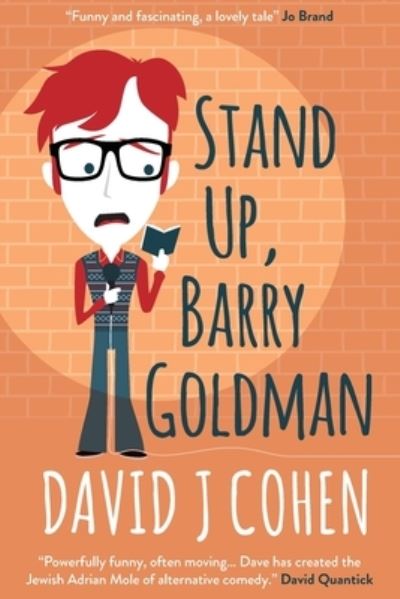 Stand Up, Barry Goldman - David J Cohen - Książki - David J. Cohen - 9781999313821 - 8 czerwca 2021