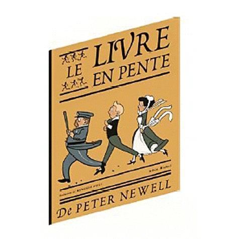 Cover for Peter Newell · Le Livre En Pente (Book) (2007)