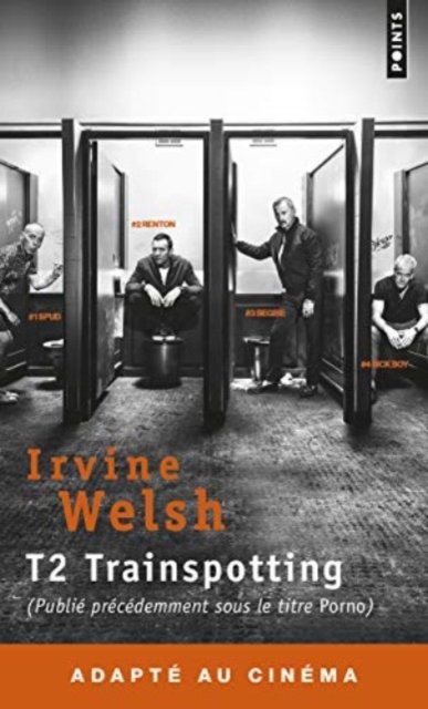 Cover for Irvine Welsh · Trainspottin 2 Porno (Paperback Bog) (2017)