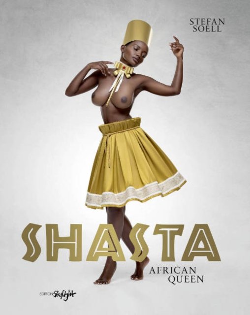 SHASTA African Queen - Stefan Soell - Books - Edition Skylight - 9783037666821 - April 1, 2022