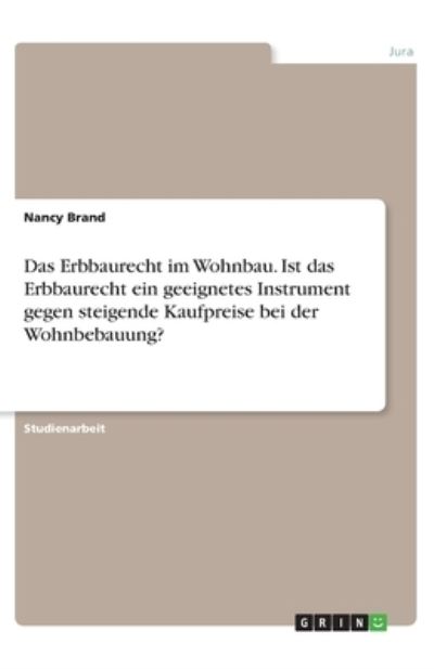 Cover for Brand · Das Erbbaurecht im Wohnbau. Ist d (Book)