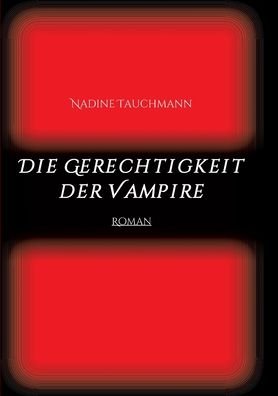 Cover for Tauchmann · Die Gerechtigkeit der Vampire (Bog) (2020)