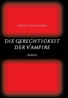 Cover for Tauchmann · Die Gerechtigkeit der Vampire (Book) (2020)