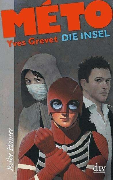 Cover for Yves Grevet · Die Insel (Paperback Book) (2014)