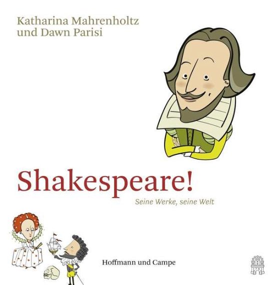 Cover for Mahrenholtz · Shakespeare! (Book)