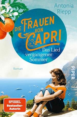 Antonia Riepp · Die Frauen von Capri – Das Lied vergangener Sommer (Bog) (2024)