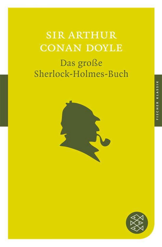 Cover for Arthur Conan Doyle · Fischer TB.90182 Doyle.Gr.Holmes-Buch (Bog)