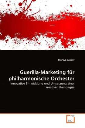 Cover for Gläßer · Guerilla-Marketing für philharmo (Book)